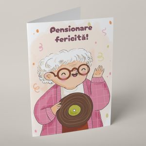 Felicitare Pensionare Bunică Personalizată